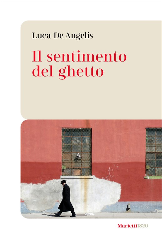 Copertina_libro_deangelis_ilsentimentodelghetto-piatto (1).jpg