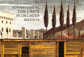 "DIPINTI A VOCE. Sopravvivere con l'arte in un lager nazista" memorie di François Le Lionnais