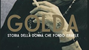 GOLDA. Storia della donna che fondò Israele