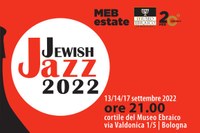 JEWISH JAZZ 2022! Halákh. Percorsi musicali nel mondo ebraico