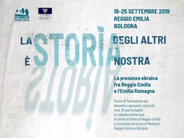 La STORIA degli altri è STORIA nostra. La presenza ebraica fra Reggio Emilia e l'Emilia Romagna