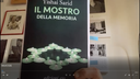 #laculturanonsiferma - Schegge di letteratura - puntata 10 - "Il mostro della memoria" di Yishai Sarid