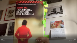 #laculturanonsiferma - Schegge di letteratura - puntata 4 - "Una storia di amore e di tenebra" di Amos Oz